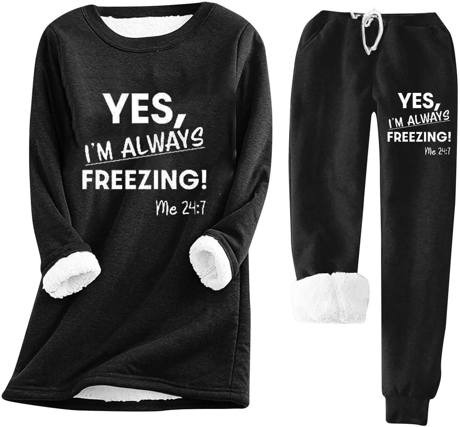 Lounge Sets for Women Yes I'm Cold Me 24:7 Sweatshirt Winter Warm Sherpa Fleece Lined Pants Soft Pjs Sleepwear